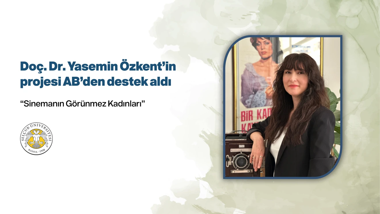 Doç. Dr. Yasemin Özkent’in projesi AB’den destek aldı